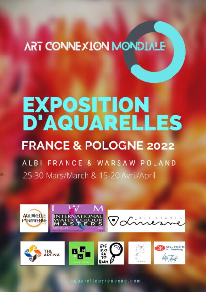 Exposition d'aquarelles France & Pologne 2022 - 25-30 Mars & 15-20 Avril