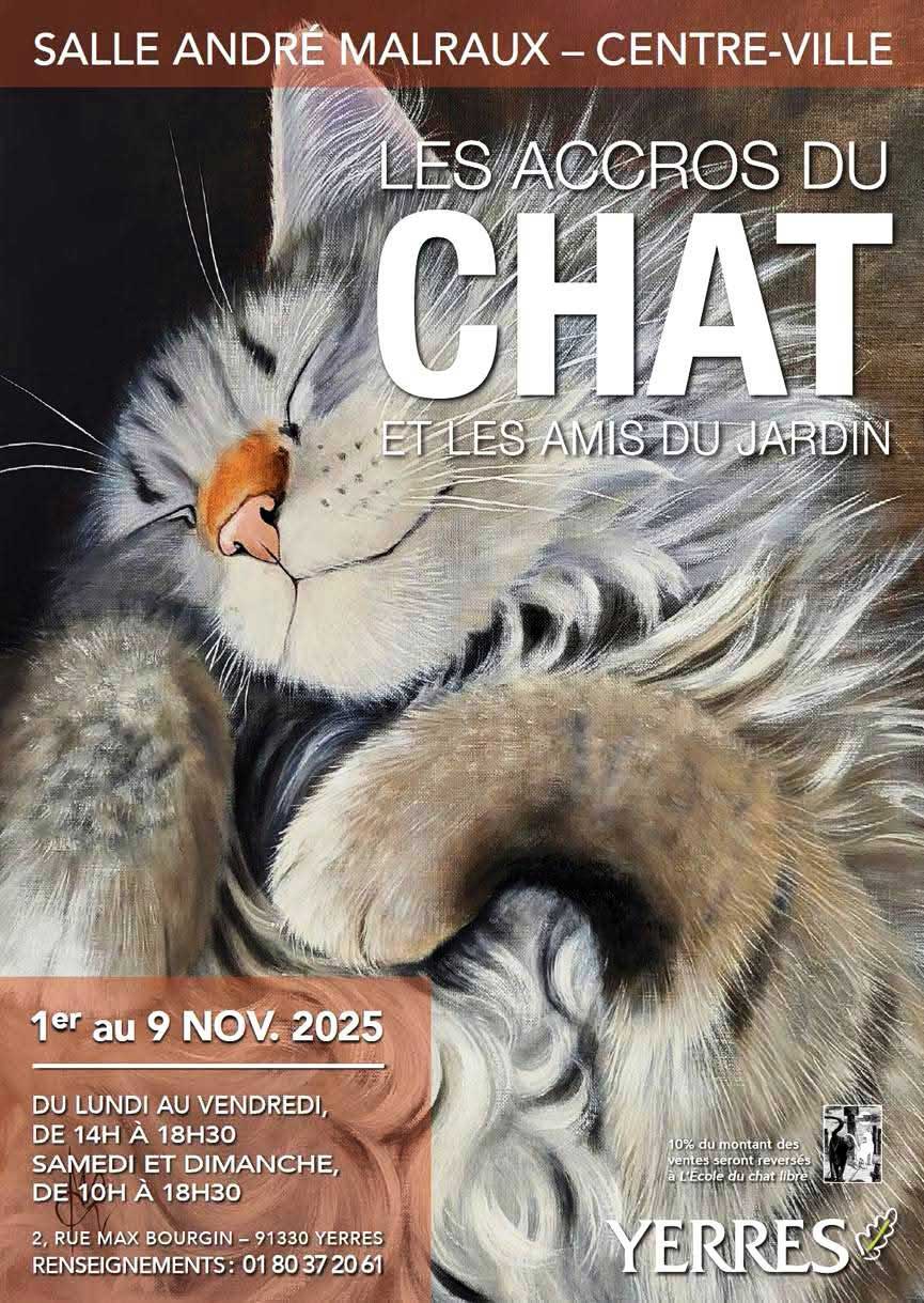 Les accrocs du chat - 1-9 Novembre 2025 - Yerres